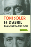 14 D'ABRIL. MACI� CONTRA COMPANYS