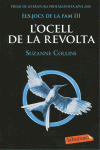 ELS JOCS DE LA FAM III. L'OCELL DE LA REVOLTA