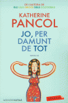 JO, PER DAMUNT DE TOT