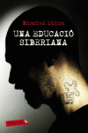 UNA EDUCACI� SIBERIANA
