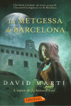 LA METGESSA DE BARCELONA