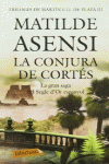 LA CONJURA DE CORTS