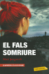 EL FALS SOMRIURE