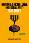 HIST�RIA DE CATALUNYA (MOD�STIA A PART)