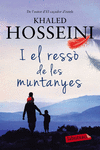 I EL RESS� DE LES MUNTANYES