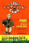 FABI, EL GRAN EXTREM DRET