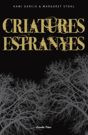 CRIATURES ESTRANYES