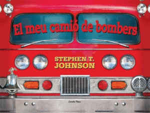 EL MEU CAMI� DE BOMBERS