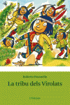 LA TRIBU DELS VIROLATS
