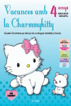 VACANCES AMB LA CHARMMYKITTY 4 ANYS EDUCACI� INFANTIL