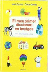 EL MEU PRIMER DICCIONARI EN IMATGES