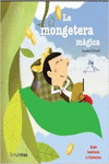 LA MONGETERA M�GICA