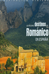 LOS MEJORES DESTINOS DEL ROMNICO EN ESPAA