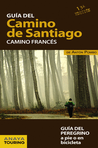 GU�A DEL CAMINO DE SANTIAGO. CAMINO FRANC�S