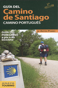 GU�A DEL CAMINO DE SANTIAGO. CAMINO PORTUGU�S