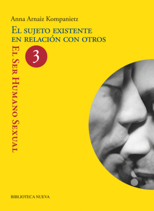 EL SUJETO EXISTENTE EN RELACI�N CON OTROS