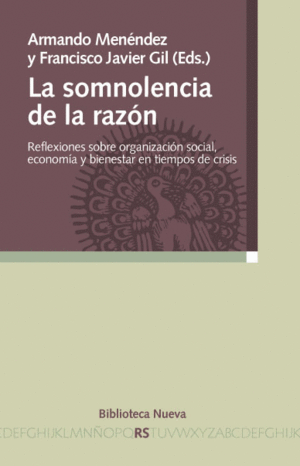 LA SOMNOLENCIA DE LA RAZ�N