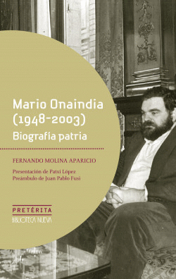 MARIO ONAINDIA (1948 - 2003). BIOGRAFA PATRIA