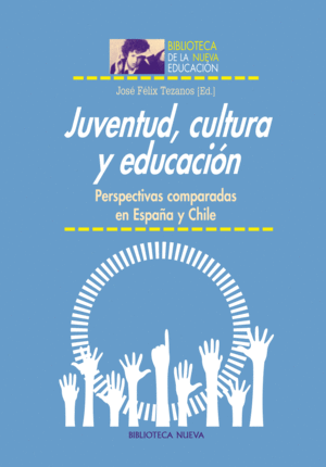 JUVENTUD, CULTURA Y EDUCACI�N