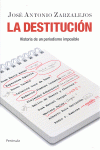 LA DESTITUCI�N