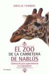 EL ZOO DE LA CARRETERA DE NABL�S