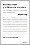 BEL�N ESTEBAN Y LA F�BRICA DE PORCELANA
