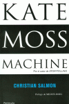 KATE MOSS MACHINE
