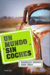 UN MUNDO SIN COCHES