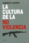 LA CULTURA DE LA NO VIOLENCIA