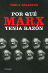 POR QU MARX TENA RAZN