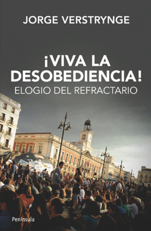 �VIVA LA DESOBEDIENCIA!