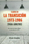 CLAVES DE LA TRANSICI�N 1973-1986 (PARA ADULTOS)