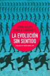 LA EVOLUCI�N SIN SENTIDO