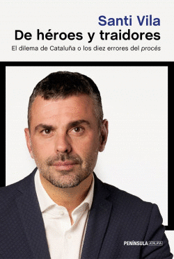 DE H�ROES Y TRAIDORES