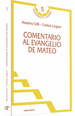 COMENTARIO AL EVANGELIO MATEO.(EVANGELIO Y CULTURA)