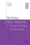 153.II.DEL ANTIGUO AL NUEVO TESTAMENTO.(CUADERNOS BIBLICOS)