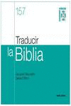 157.TRADUCIR BIBLIA.(CUADERNOS BIBLICOS)