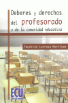 DEBERES Y DERECHOS DEL PROFESORADO Y DE LA COMUNIDAD EDUCATIVA