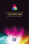 PRINCIPIOS DE COLOR Y HOLOPINTURA