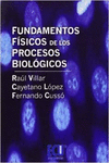 FUNDAMENTOS F�SICOS DE LOS PROCESOS BIOL�GICOS