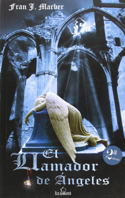 EL LLAMADOR DE �NGELES