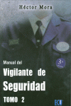 MANUAL DEL VIGILANTE DE SEGURIDAD. TOMO II