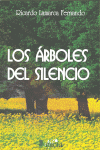 LOS �RBOLES DEL SILENCIO