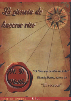 LA CIENCIA DE HACERSE RICO