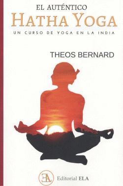 EL AUT�NTICO HATHA YOGA