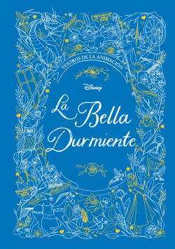LA BELLA DURMIENTE. TESOROS DE LA ANIMACI�N