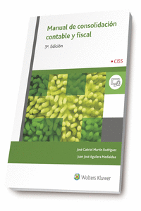MANUAL DE CONSOLIDACI�N FISCAL Y CONTABLE (3.� EDICI�N)