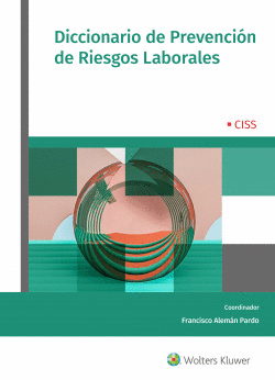 DICCIONARIO DE PREVENCI�N DE RIESGOS LABORALES