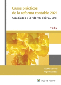 CASOS PR�CTICOS DE LA REFORMA CONTABLE 2021