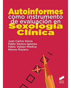 AUTOINFORMES COMO INSTRUMENTO EVALUACION SEXOLOGIA CLINICA